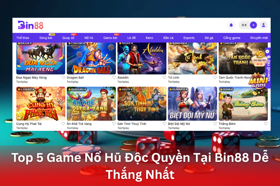 Khám Phá Kho Game Nổ Hũ Độc Quyền Tại Bin88 Top 5 Game Đang Có Tỷ Lệ Nổ Hũ Cao Nhất